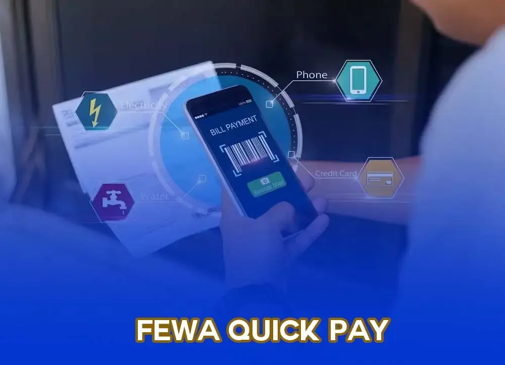 What Is FEWA Bill Quick Pay?