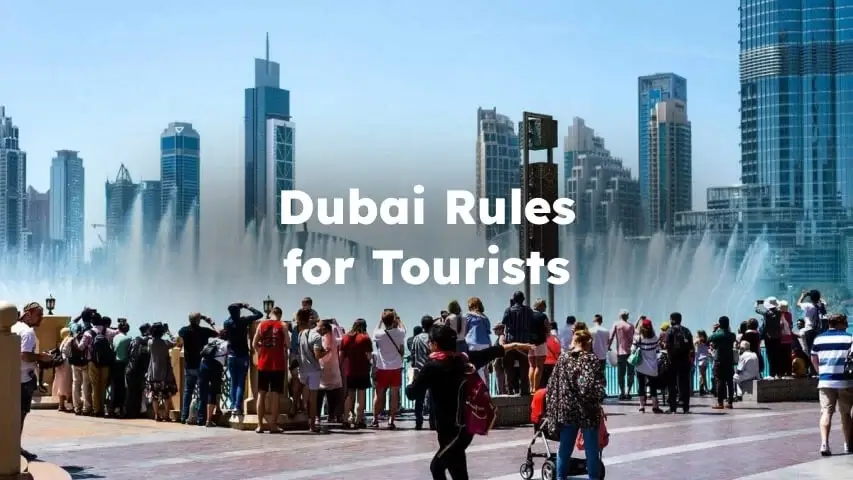 dubai rules for tourists