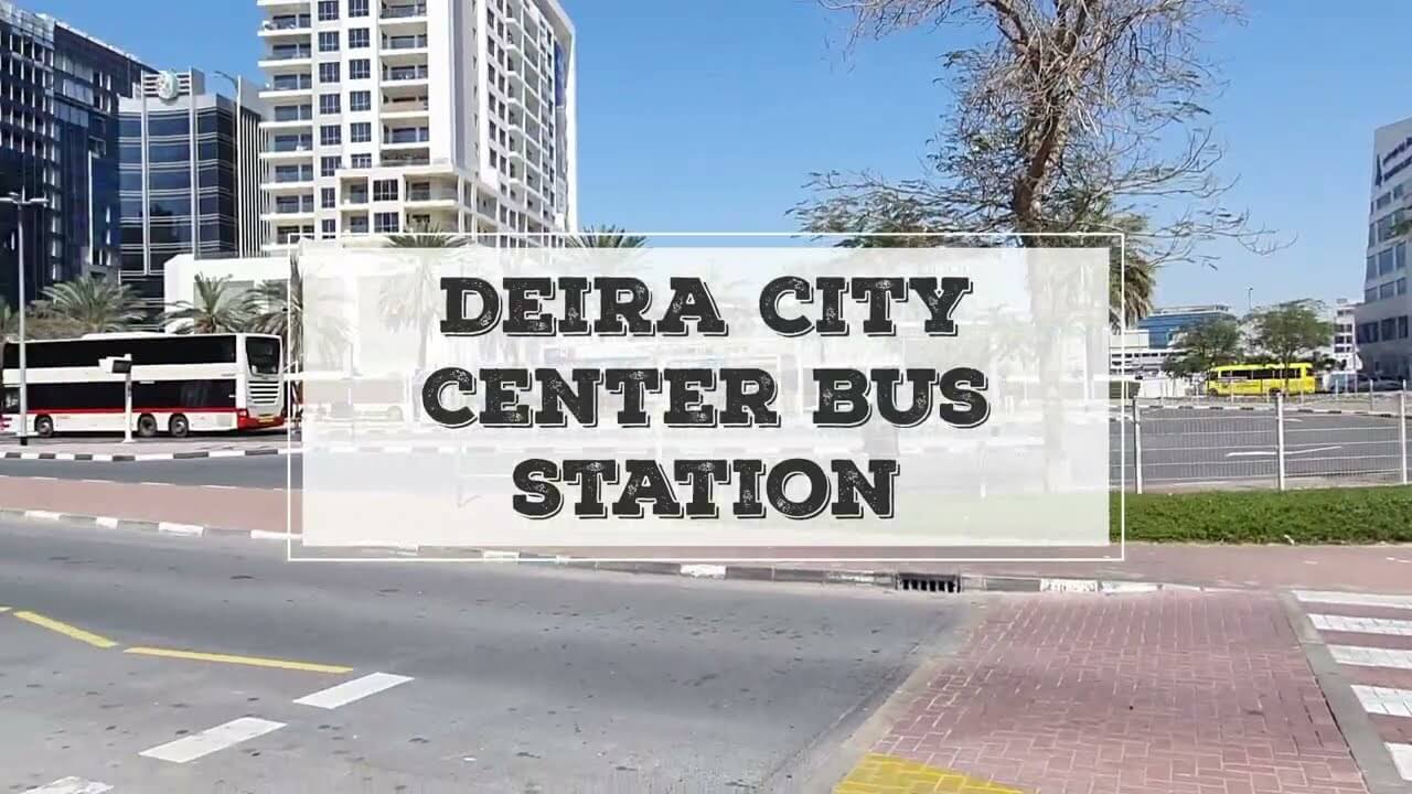 deira city center bus station