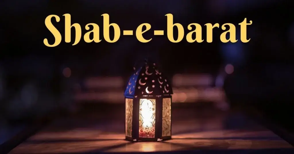 What Is Shab-e-Barat? The Spiritual Night of Forgiveness Explained